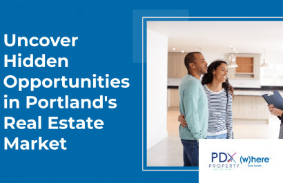 Uncover Hidden Opportunities in Portland's Real Estate Market