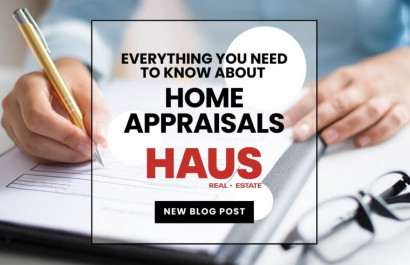 Everything You Need to Know About Home Appraisals
