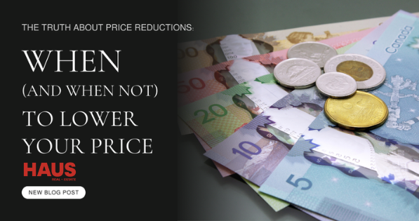 The Truth About Price Reductions: When (and When Not) to Lower Your Price