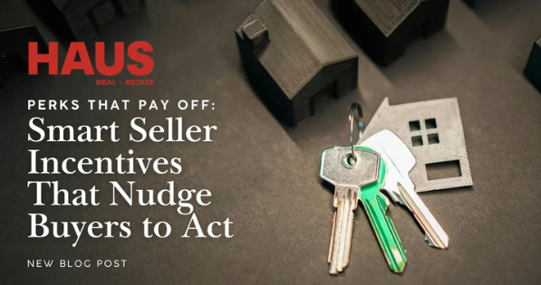 Perks That Pay Off: Smart Seller Incentives That Nudge Buyers to Act