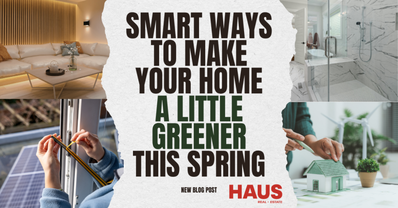 Smart Ways to Make Your Home a Little Greener This Spring