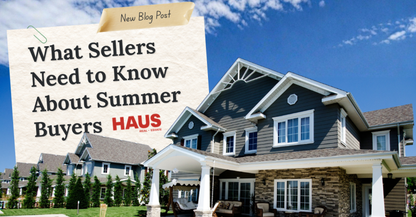 What Sellers Need to Know About Summer Buyers