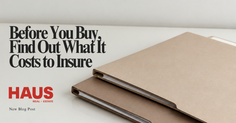 Before You Buy, Find Out What It Costs to Insure