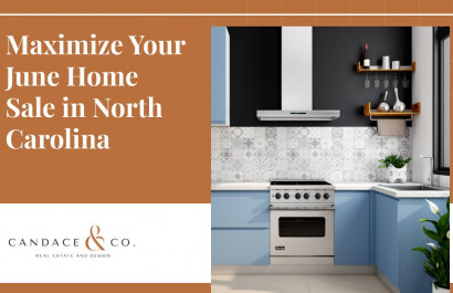 Maximize Your June Home Sale in North Carolina