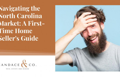 Navigating the North Carolina Market: A First-Time Home Seller's Guide