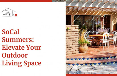 SoCal Summers: Elevate Your Outdoor Living Space