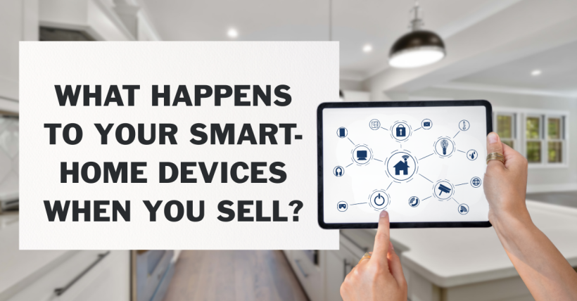 What Happens to Your Smart-Home Devices When You Sell?