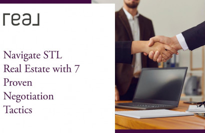 Navigate STL Real Estate with 7 Proven Negotiation Tactics