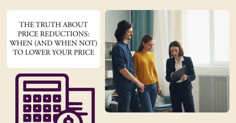 The Truth About Price Reductions: When (and When Not) to Lower Your Price