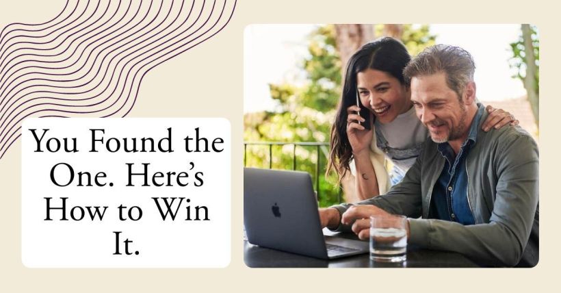 You Found the One. Here’s How to Win It.
