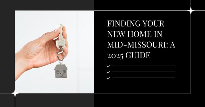 Finding Your New Home in Mid-Missouri: A 2025 Guide