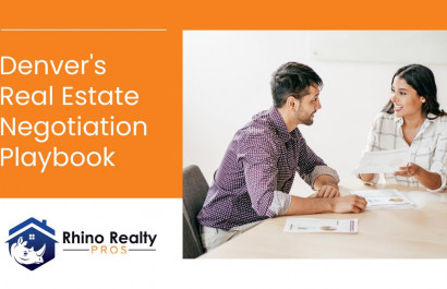Denver's Real Estate Negotiation Playbook