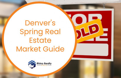 Denver's Spring Real Estate Market Guide
