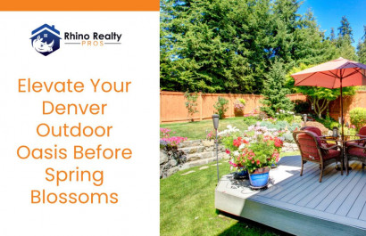 Elevate Your Denver Outdoor Oasis Before Spring Blossoms
