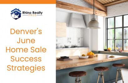 Denver's June Home Sale Success Strategies