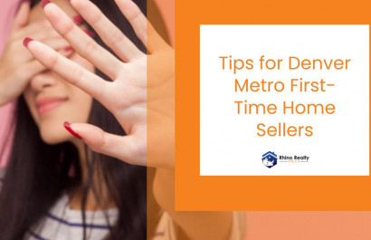 Tips for Denver Metro First-Time Home Sellers