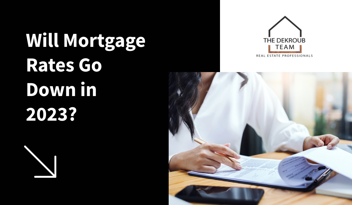 Will Mortgage Rates Go Down in 2023?