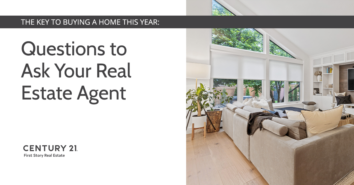 The Key to Buying a Home This Year: Questions to Ask Your Real Estate Agent