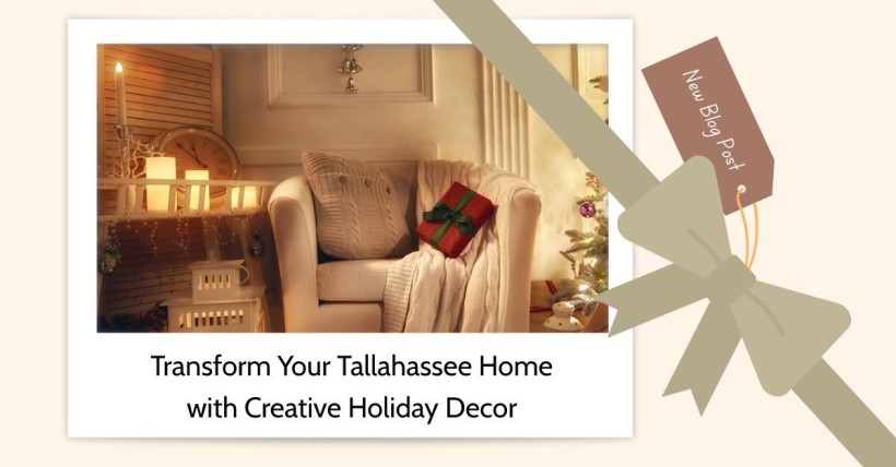 Transform Your Tallahassee Home with Creative Holiday Decor