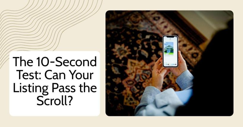The 10-Second Test: Can Your Listing Pass the Scroll?
