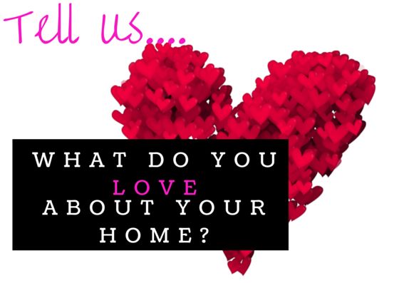 Send Us Your Home Love Story