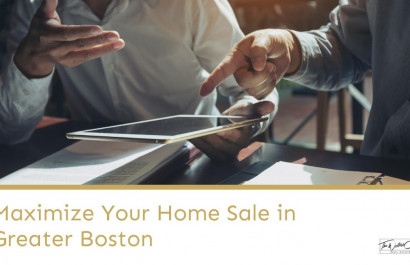 Maximize Your Home Sale in Greater Boston