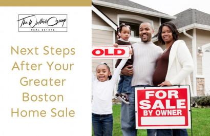 Next Steps After Your Greater Boston Home Sale