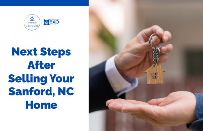 Next Steps After Selling Your Sanford, NC Home