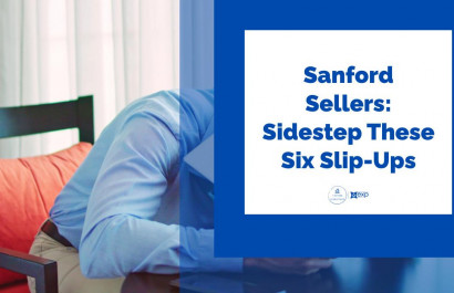 Sanford Sellers: Sidestep These Six Slip-Ups