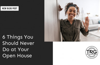6 Things You Should Never Do at Your Open House