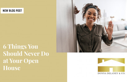 6 Things You Should Never Do at Your Open House