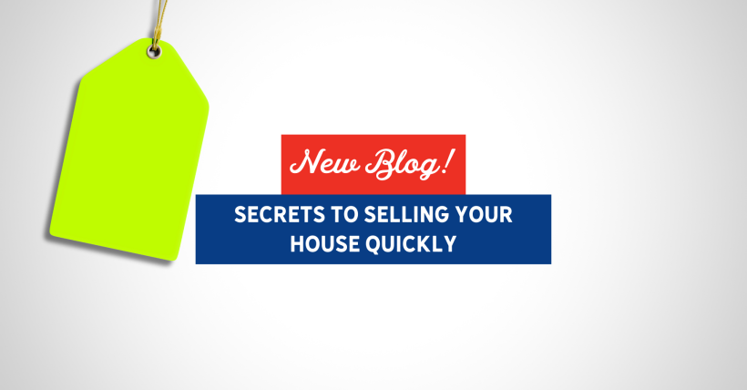 Secrets To Selling Your House Quickly | Slocum Home Team 