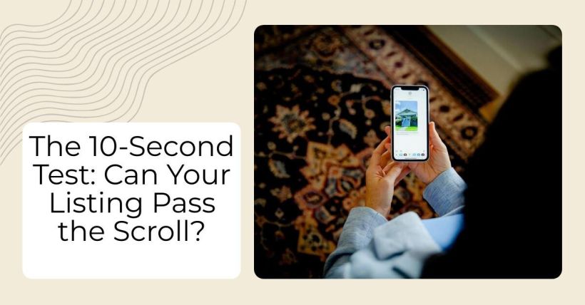 The 10-Second Test: Can Your Listing Pass the Scroll?