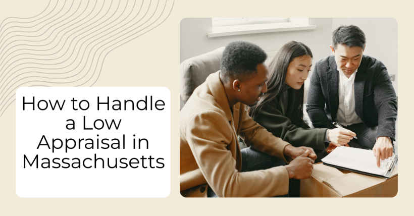 How to Handle a Low Appraisal in Massachusetts