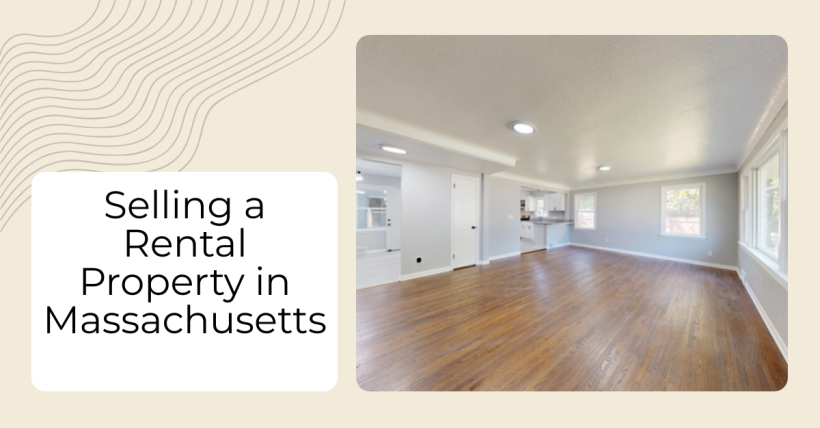 Selling a Rental Property in Massachusetts