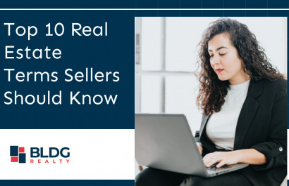 Top 10 Real Estate Terms Sellers Should Know