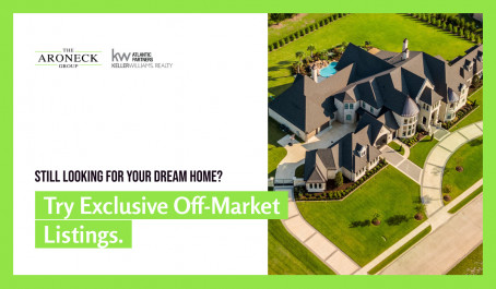 Still Looking for Your Dream Home? Try Exclusive, Off-Market Listings