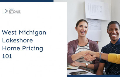 West Michigan Lakeshore Home Pricing 101