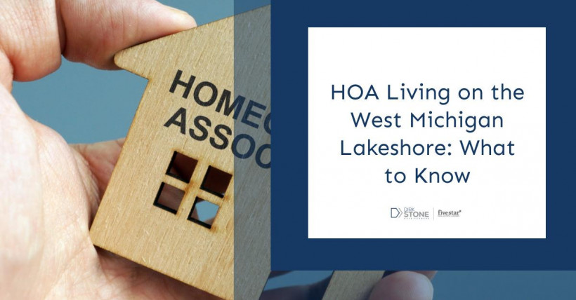 HOA Living on the West Michigan Lakeshore: What to Know