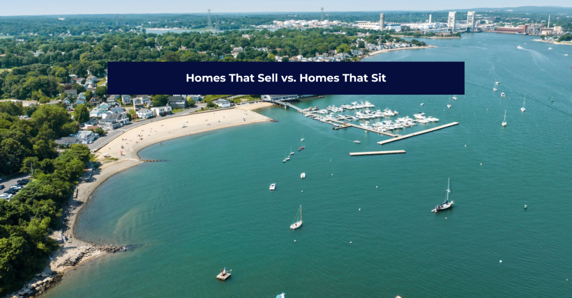 Why Some Homes Sell Fast—and Others Don’t in 2025