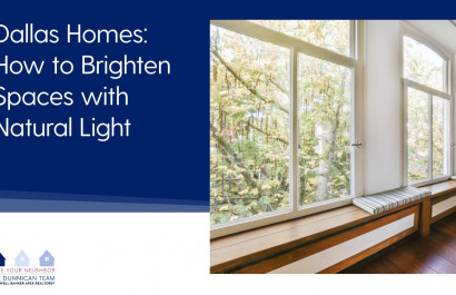 Dallas Homes: How to Brighten Spaces with Natural Light