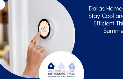 Dallas Homes: Stay Cool and Efficient This Summer