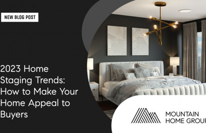 2023 Home Staging Trends: How to Make Your Home Appeal to Buyers