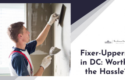Fixer-Uppers in DC: Worth the Hassle?