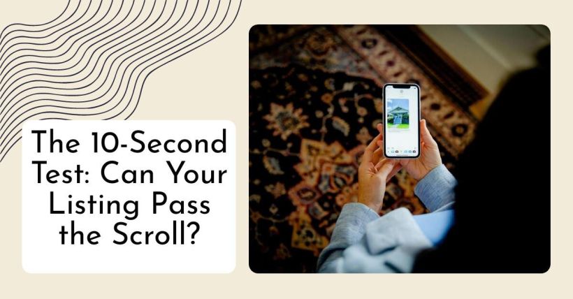 The 10-Second Test: Can Your Listing Pass the Scroll?