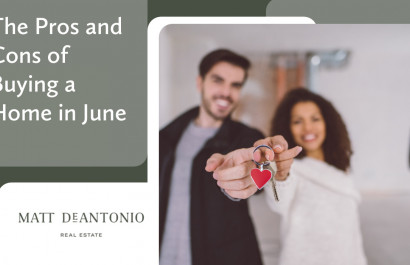 The Pros and Cons of Buying a Home in June