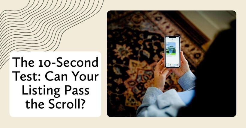 The 10-Second Test: Can Your Listing Pass the Scroll?