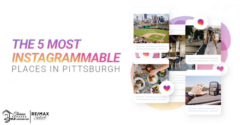 The 5 Most Instagrammable Places in Pittsburgh