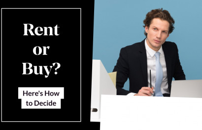 Rent or Buy? Here’s How to Decide