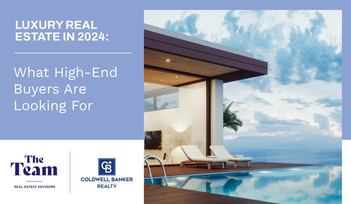 Image showcasing Luxury Real Estate in 2024: What High-End Buyers Are Looking For